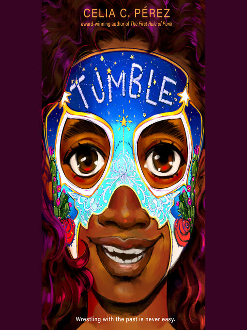 Title details for Tumble by Celia C. Pérez - Wait list